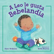 Leo Can! A Leo Le Gusta Bebelandia Spanish Edition, Hardcover
