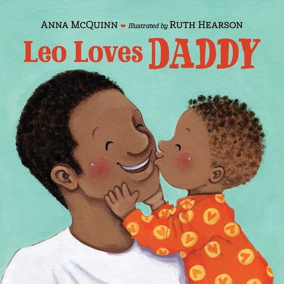 Leo Can! Leo Loves Daddy, (Board Book)