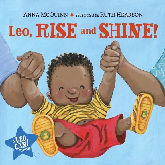 Leo Can! Leo, Rise and Shine!, (Board Book)