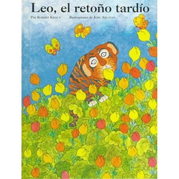 Pre-Owned Leo, El Retono Tardio / Leo the Late Bloomer (Spanish Edition) (Hardcover) 1880507382 9781880507384