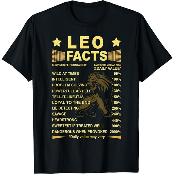 Leo Facts Zodiac Funny Leo Birthday Gift Tee T-Shirt