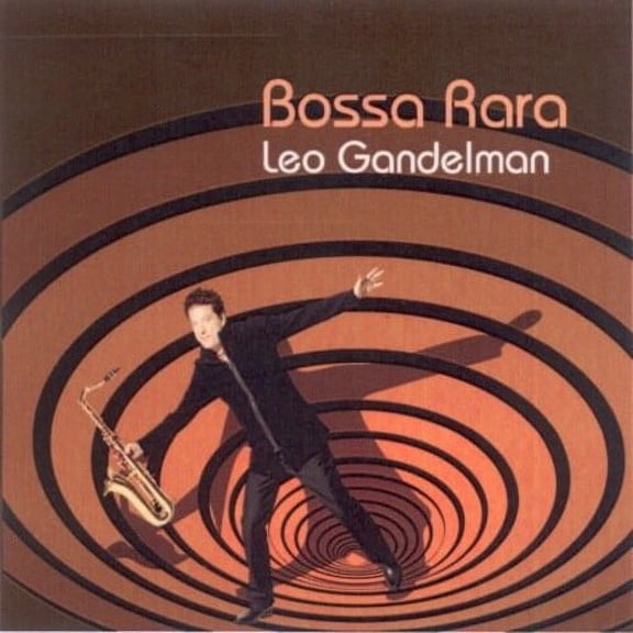 Leo Gandelman - Bossa Rara - Jazz - CD