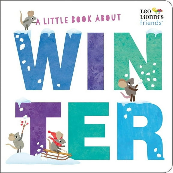 Leo Lionni's Friends A Little Book about Winter, (Board Book)