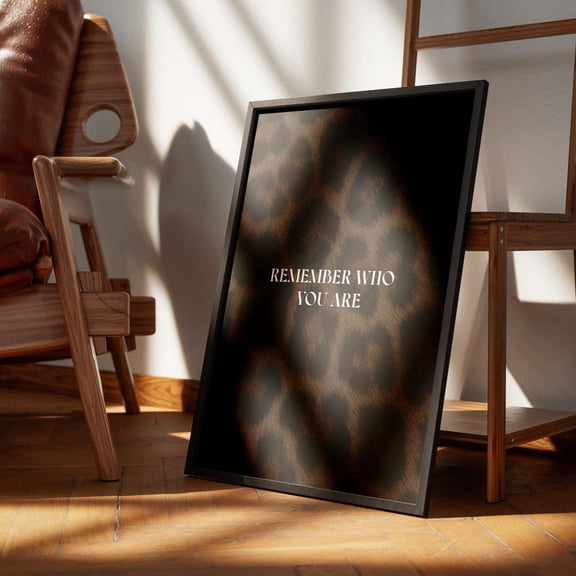 Leo.Pard Print Empowerment Poster: Remember Who You Are ( A3, 18X24 Size) UNFRAMED PAPER POSTER, Home Decor, Vintage Gift, Living Room Dercor