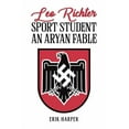 thumbnail image 1 of Leo Richter: Sport Student, (Paperback), 1 of 1