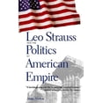 thumbnail image 1 of Pre-Owned Leo Strauss and the Politics of American Empire (Hardcover) 0300104367 9780300104363, 1 of 1
