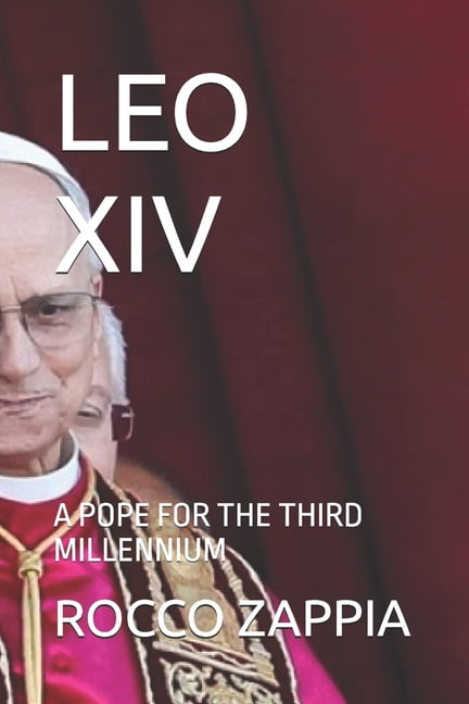 Leo XIV: A Pope for the Third Millennium, (Paperback)