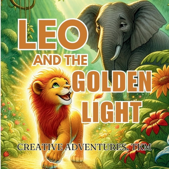 Leo and the Golden Light, (Paperback)