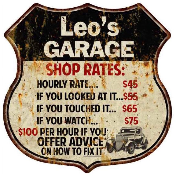 Leo's Garage Shop Rates Sign Gift 8x12 Metal Sign 211110019171