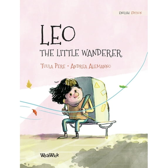 Leo, the Little Wanderer, (Hardcover)