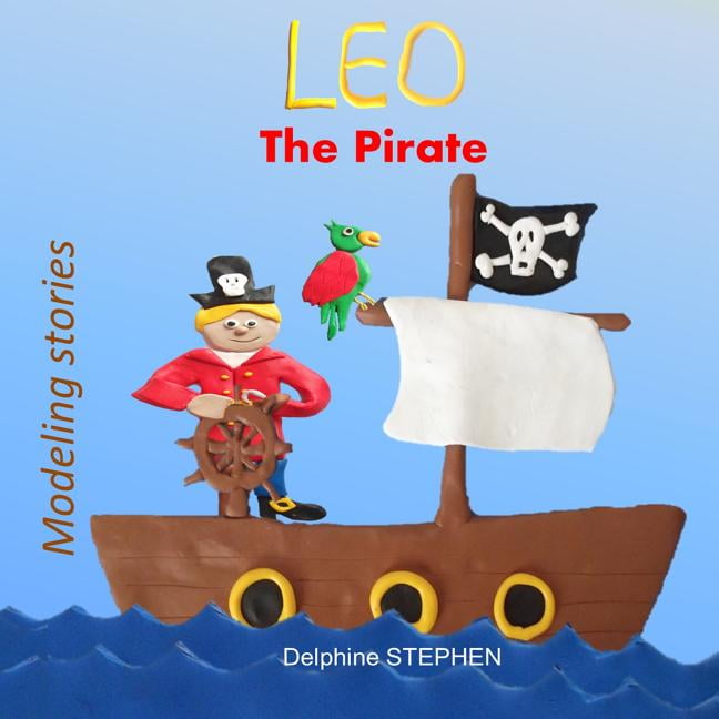 Leo the Pirate, (Paperback)
