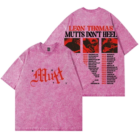 Leon Thomas Mutts Don't Heel Tour 2025 Vintage Wash T-Shirts Women Men Cotton Short Sleeve Tee