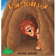 Leon the scary lion, Hardcover