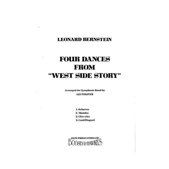 Four Dances from West Side Story (Band Score) Concert Band Arranged by Ian Polster