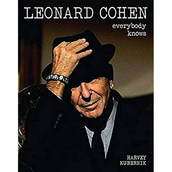 Pre-Owned Leonard Cohen: Everybody Knows (Hardcover) 1480386286 9781480386280