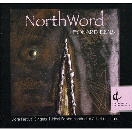Leonard Enns - Northword - Music & Performance - CD