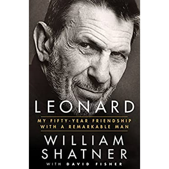 Pre-Owned Leonard: My Fifty-Year Friendship with a Remarkable Man (Hardcover) 1410487431 9781410487438