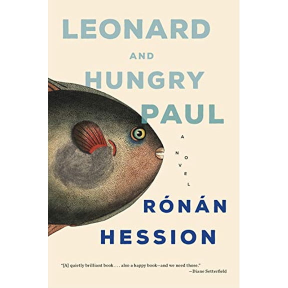 Pre-Owned Leonard and Hungry Paul (Paperback) 1612199089 9781612199085