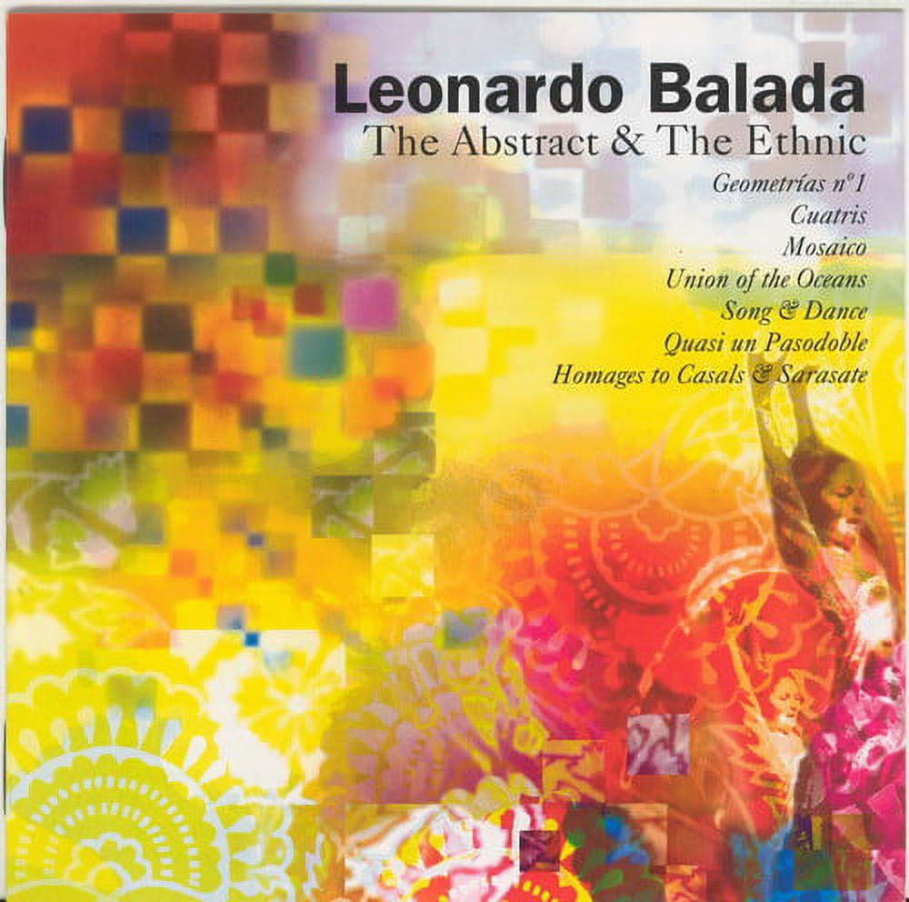 Leonardo Balada - Abstract & the Ethnic Orchestral Music - Music & Performance - CD