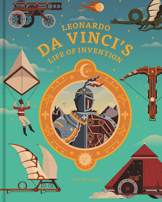 Lifetime Invention Leonardo Da Vinci's Life of Invention (Hardcover) - Walmart.com