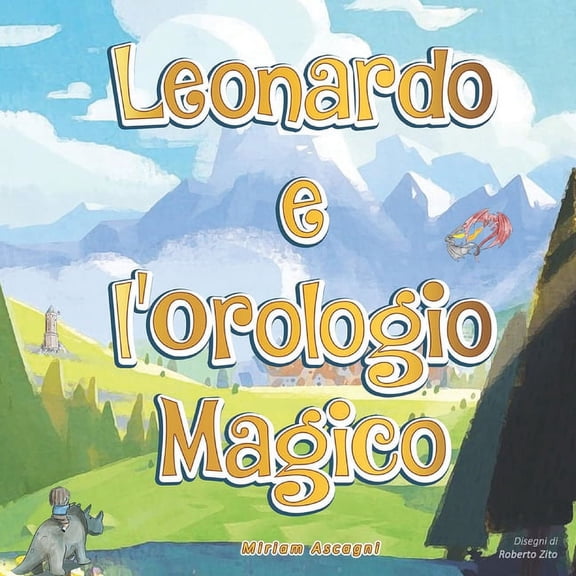 Leonardo e L'Orologio Magico, (Paperback)