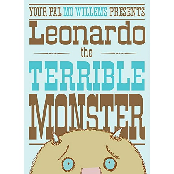 Pre-Owned Leonardo, the Terrible Monster (Hardcover) 0786852941 9780786852949