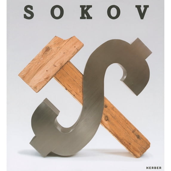 Pre-Owned Leonid Sokov: Sculpture, Painting, Objects, Installations, Documents, Articles (Hardcover 9783866787612) by Leonid Sokov, Andrei Erofeev, Boris Groys