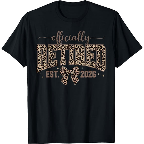 Leopard Bow Officially Retired 2026 Retirement Women Retire T-Shirt ...
