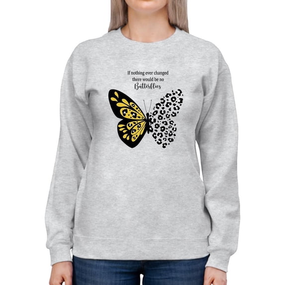 Leopard Butterfly Quote Sweatshirt Women -Image by Shutterstock, Female 4X-Large
