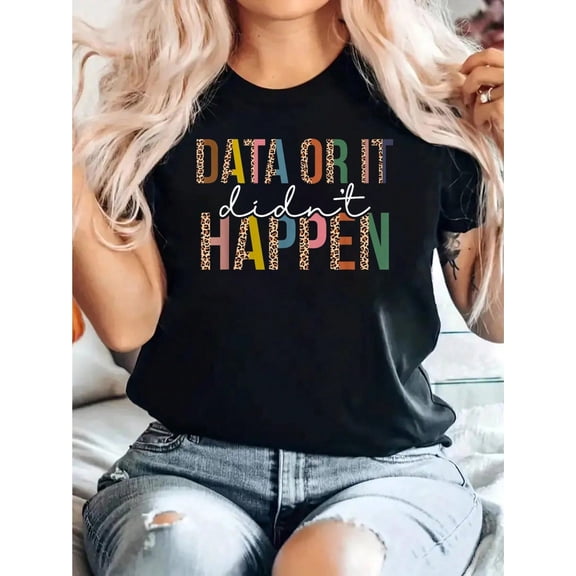 Leopard Data Or It Didn't Happen ABA Therapy BCBA Inclusion T-Shirt 100% Cotton, Breathable & Comfort Fit, Short Sleeve Crew Neck Top For All Seasons
