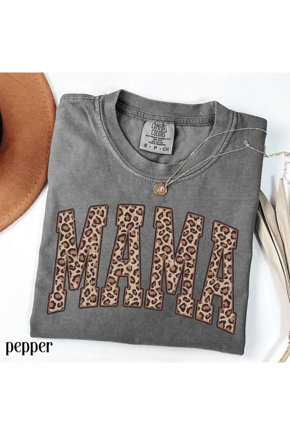 Leopard Mama Mom Retro Mama For Mom From Mama Feral Cheetah Print Animal T-Shirt All Size S-3XL