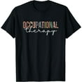 thumbnail image 1 of Leopard Occupational Therapy Funny Ot desing idea T-Shirt, 1 of 3