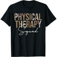 thumbnail image 1 of Leopard Physical Therapy Squad Funny Physical Therapist T-Shirt, 1 of 4