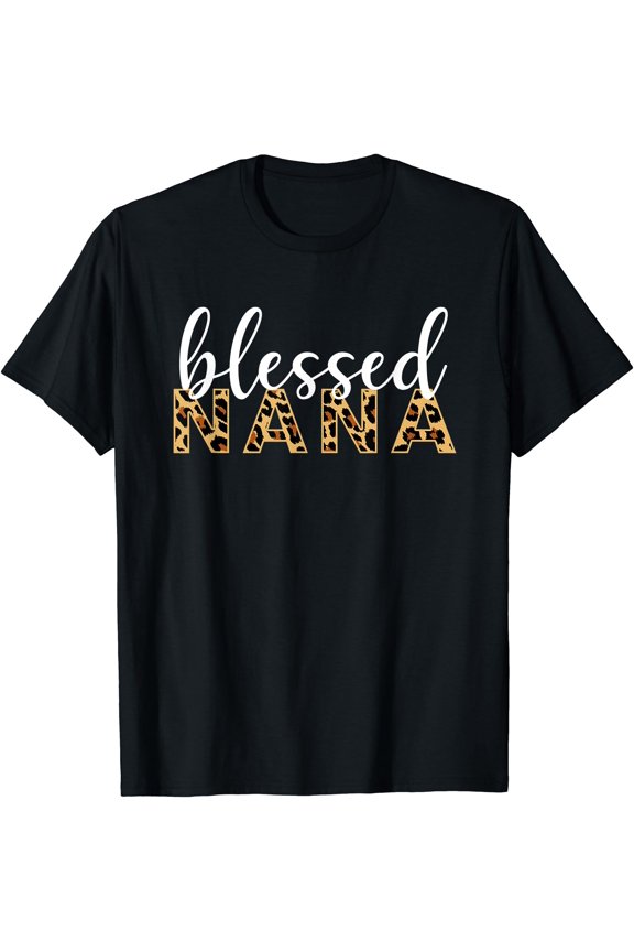 Leopard Print Blessed Nana Cute Cheetah Mother's Day Gift T-Shirt, Unisex T-Shirt