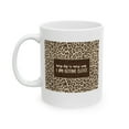 thumbnail image 1 of Leopard Print 11 oz Coffee Mug - Motivational Gift for Self-Improvement White Ceramic, 1 of 7