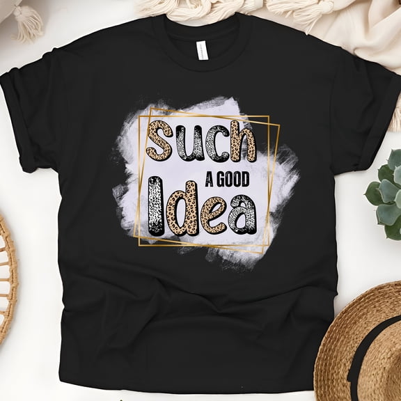 Leopard Print Such A Good Idea Text Design T-Shirt for Men and Women, Black, Size 3XL