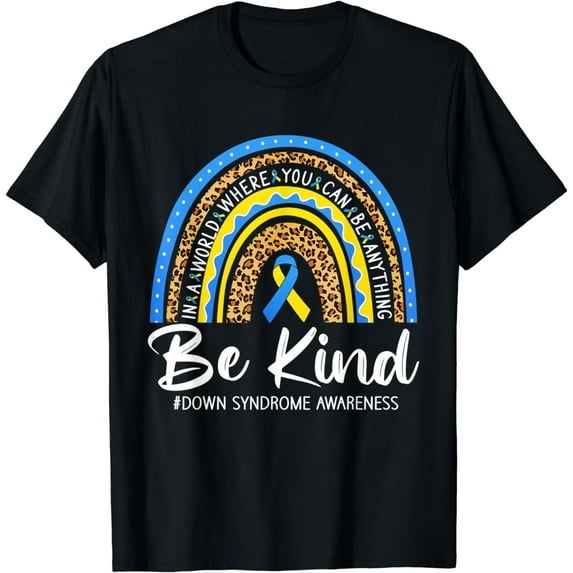 Leopard Rainbow Be Kind Blue Yellow Ribbon Down Syndrome T-Shirt