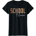 thumbnail image 1 of Leopard School Nurse Funny Job Title School Worker T-Shirt, 1 of 3