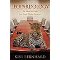 thumbnail image 1 of Pre-Owned Leopardology: The Hunt for Profit in a Tough Global Economy (Hardcover) by Kivi Bernhard, 1 of 1