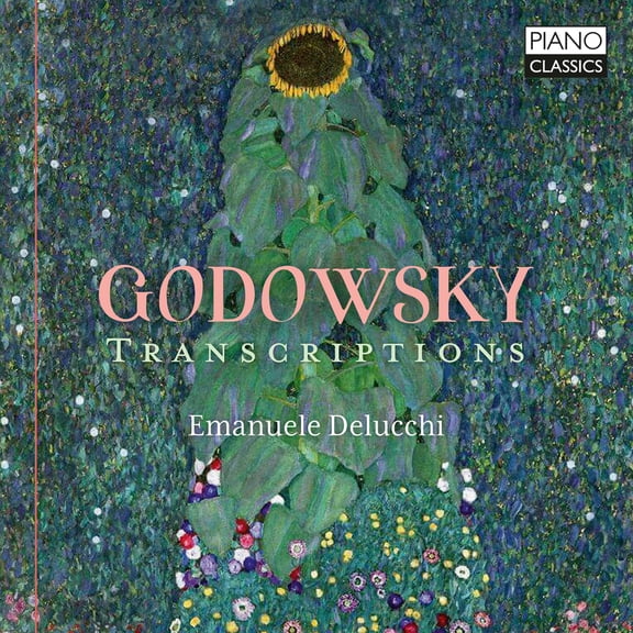 Godowsky: Transcriptions