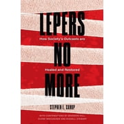 Lepers No More, Paperback