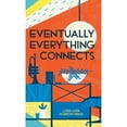 thumbnail image 1 of Pre-Owned Eventually Everything Connects [Concertina fold-out book]: Leporello, 9781907704888, 1907704884, Hardcover, Illustrated edition, 1 of 1