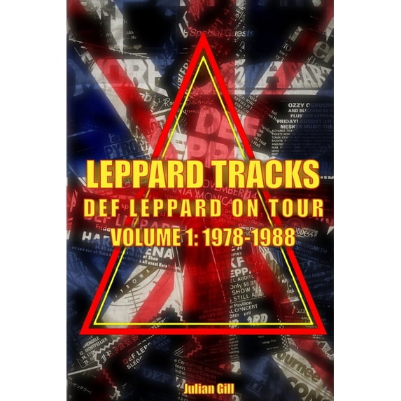 Leppard Tracks, Def Leppard on Tour 1978-1988 (Paperback)