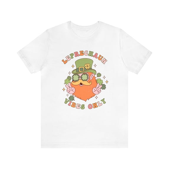 Leprechaun Vibes Only St Patrick's Day Women's Shirt
