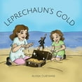 thumbnail image 1 of Leprechaun's Gold: A picture book about leprechaun magic, (Paperback), 1 of 1