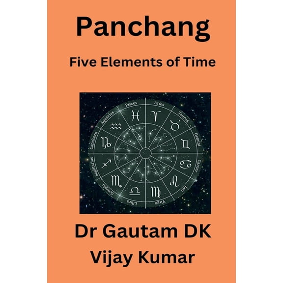 Leran Astrology Panchang Five Elements of Time, Book 1, (Paperback)