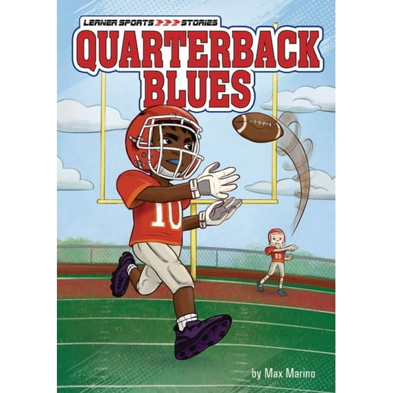 Lerner Sports Stories Quarterback Blues, (Hardcover)