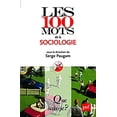 thumbnail image 1 of Pre-Owned Les 100 mots de la sociologie 9782130574057, 1 of 1