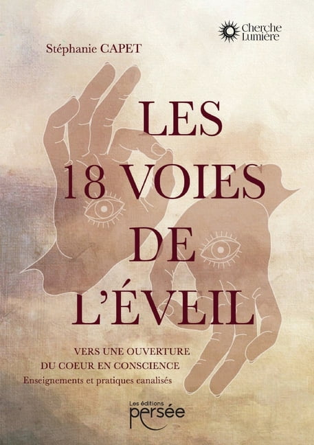Les 18 voies de l'Ã©veil, (Paperback)