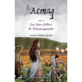 thumbnail image 1 of Les Acmaq - Tome 2: Les feux follets de Tatamagouche (Paperback), 1 of 1